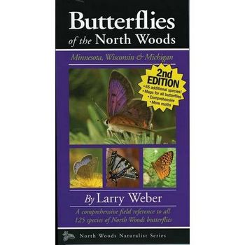 Butterflies of the North Woods, 2nd Edition (Naturalist Series)