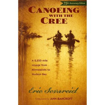 Canoeing with the Cree