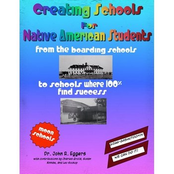 Creating Schools For Native American Students