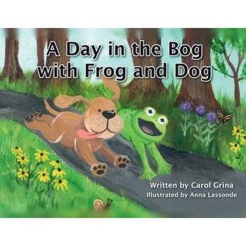 A Day in the Bog with Frog and Dog