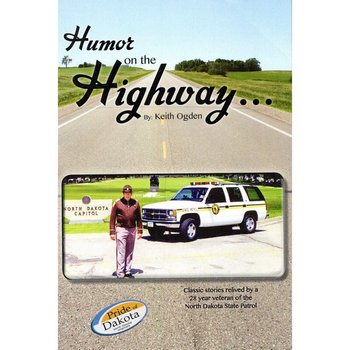 Humor on the Highway by Keith Ogden