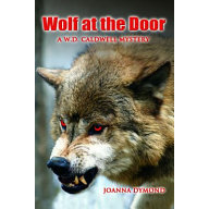 Wolf at the Door by Joanna Dymond