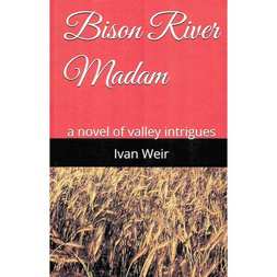 Items of Local Interest - Bison River Madam